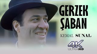 Gerzek Şaban | Türk Filmi | 4K ULTRA HD | KEMAL SUNAL