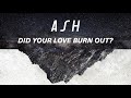Did Your Love Burn Out? Video preview