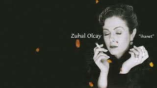 Zuhal Olcay - Ağlayamıyorum Bile Remastered