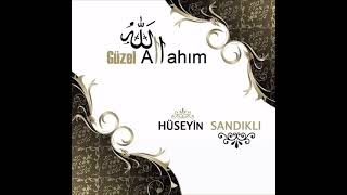 Hüseyi̇n Sandikli Güzel Allahim Albümü