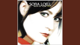 Watch Sofia Loell Right Up Your Face video