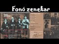 Fonó zenekar - Táncházi slágerek - teljes album