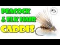 Peacock & Elk Hair Caddis Peacock & Elk Hair Caddis