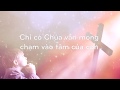 MINH CHÂU - CHẲNG AI BẰNG JESUS | OFFICIAL LYRIC VIDEO