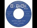 Mod R&B * WATCH YOUR STEP - Bobby Parker [V-Tone 223] 1961