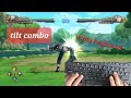 how to do a tilt combo using a keyboard in naruto storm 4
