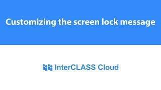 Customizing the screen lock message
