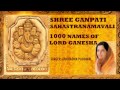 1000 Names of Lord Ganesha, Ganpati Sahastranamavali I  I Anuradha Paudwal I Juke Box