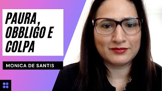 😈 Paura, colpa, obbligo 😈