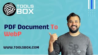 How To Convert Pdf Doent To Webp .Toolsbox