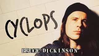 Watch Bruce Dickinson Cyclops video