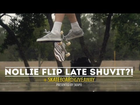NOLLIEFLIP LATE SHUVIT IN THE RAIN!? + Skateboard Giveaway