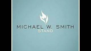Watch Michael W Smith Escape Your Love video