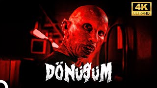 Dönüşüm 4K Gerilim Ve Korku Filmi