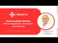 Understanding Diabetes: Silent Progression, Symptoms and Reversal | Dr. Sunil Kumar Mishra | Medanta