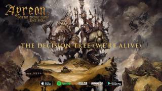 Watch Ayreon The Decision Tree were Alive video