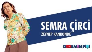 Dedemin Fişi - Semra Çirci
