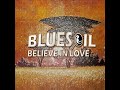 Bluesoil - Believe In Love (Deeper Dub)