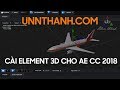 Hướng dẫn cài đặt Element 3d cho After effects cc 2018