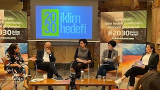 #2030İklimHedefi Paneli | 22 Kasım 2023