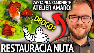 Restauracja Nuta - Zastąpiła Zamknięte Atelier Amaro Kolejna Polska Gwiazdka Michelin? Warszawa