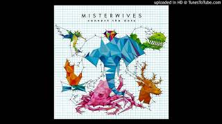 Watch Misterwives My Brother video