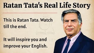 Ratan Tatas Real Life Story Learn English Through Story Level 2 English Listening Practice