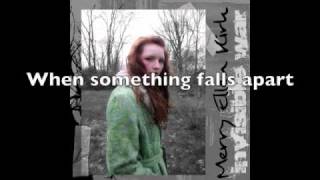 Watch Merry Ellen Kirk When Something Falls Apart video