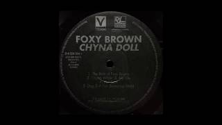 Watch Foxy Brown Chyna Whyte video