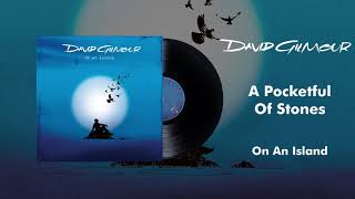 Watch David Gilmour A Pocketful Of Stones video