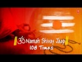 Om Namah Shivay Jaap 108 times final Full Video Song Juke Box