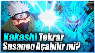 Kakashi Tekrar Susanoo Açabilir Mi? Neden Siyah Zetsu? Naruto Shippuden-Boruto Türkçe