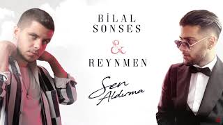 Bilal Sonses & Reynmen - Sen Aldırma