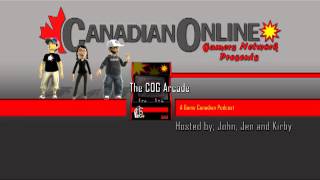 The COG Arcade - A Game Canadian Podcast (Episode 7)