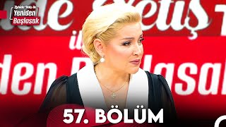 Zahide Yetiş Ile Yeniden Başlasak 57. Bölüm 26 Aralık 2023