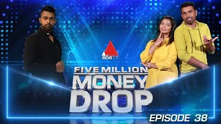 Five Million Money Drop EPISODE 38