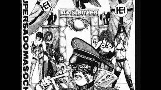 Watch Elvis Hitler Last Sound video