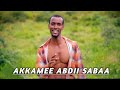 Abdii Sabaa "Akkam MEE?" NEW afaan Oromoo Music {2023 Official video}