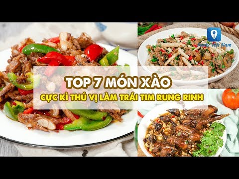 TOP 7 MÓN XÀO cực kì thú vị làm trái tim rung rinh | Feedy VN