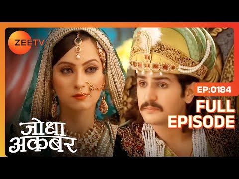 Jodha Akbar - Episode 184 - February 28, 2014 - Full Episode