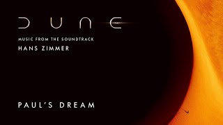 Dune  Soundtrack | Paul's Dream – Hans Zimmer | WaterTower