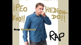 El Peo Hediondo Rap Echo Y Escrito Por Mi
