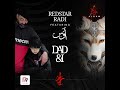 Redstar Radi - Dad & I   Ft Aws