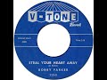 Bobby Parker - Steal Your Heart Away [V-Tone #223] 1961 *Original 45rpm Quality Audio