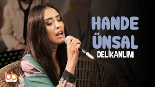 Hande Ünsal - Delikanlım | Akustik