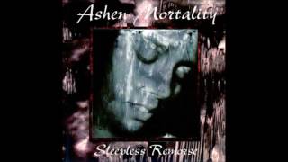 Watch Ashen Mortality Sleepless Remorse video