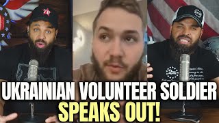 American Volunteer Ukrainian Solider Speaks Out!