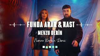Funda Arar & Rast - Mevzu Derin (Numan Karaca Remix)