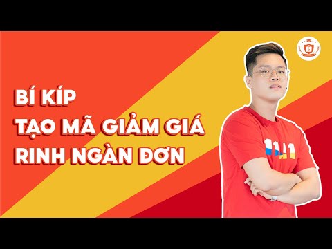 Bí Kíp Tạo Mã Giảm Giá Trên Shopee Thu Hút Khách Hàng | Shopee Uni