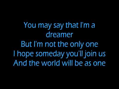 John Lennon - Imagine (LYRICS ON SCREEN)!